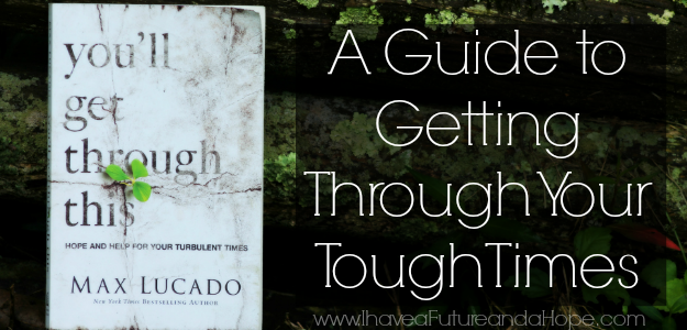 Review of "You'll Get Though This" by Max Lucado